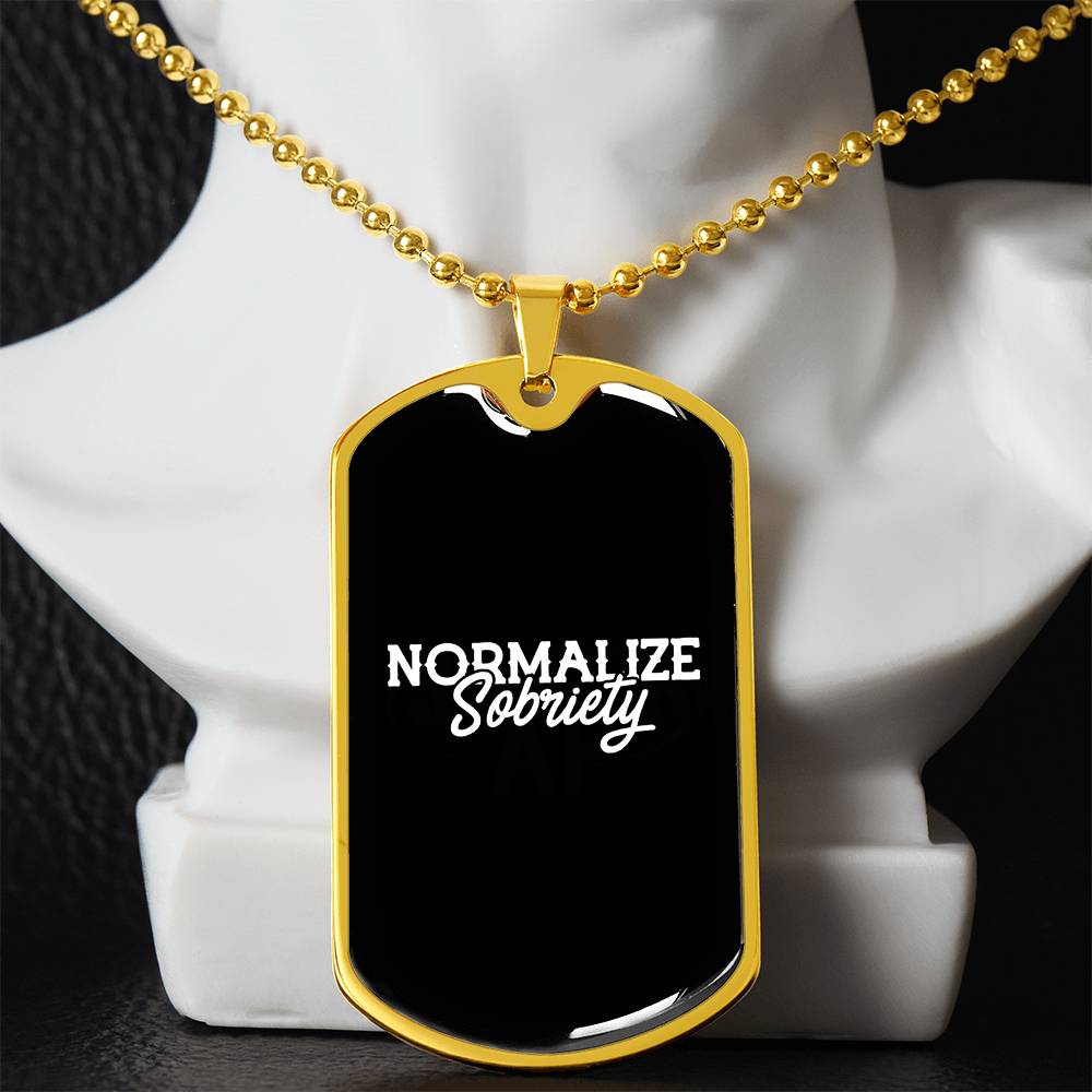 Normalize Sobriety - Sobriety Gift