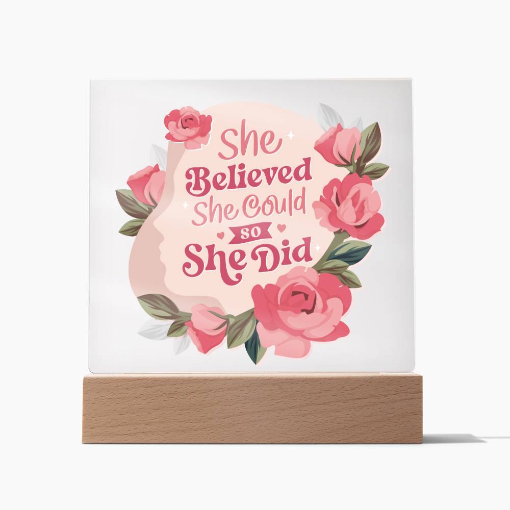 She Believed She Could - Plaque