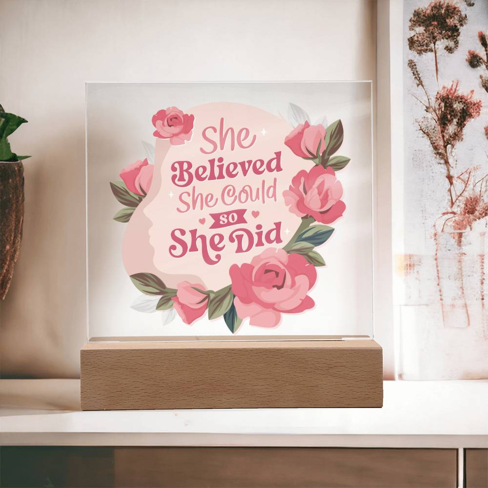 She Believed She Could - Plaque