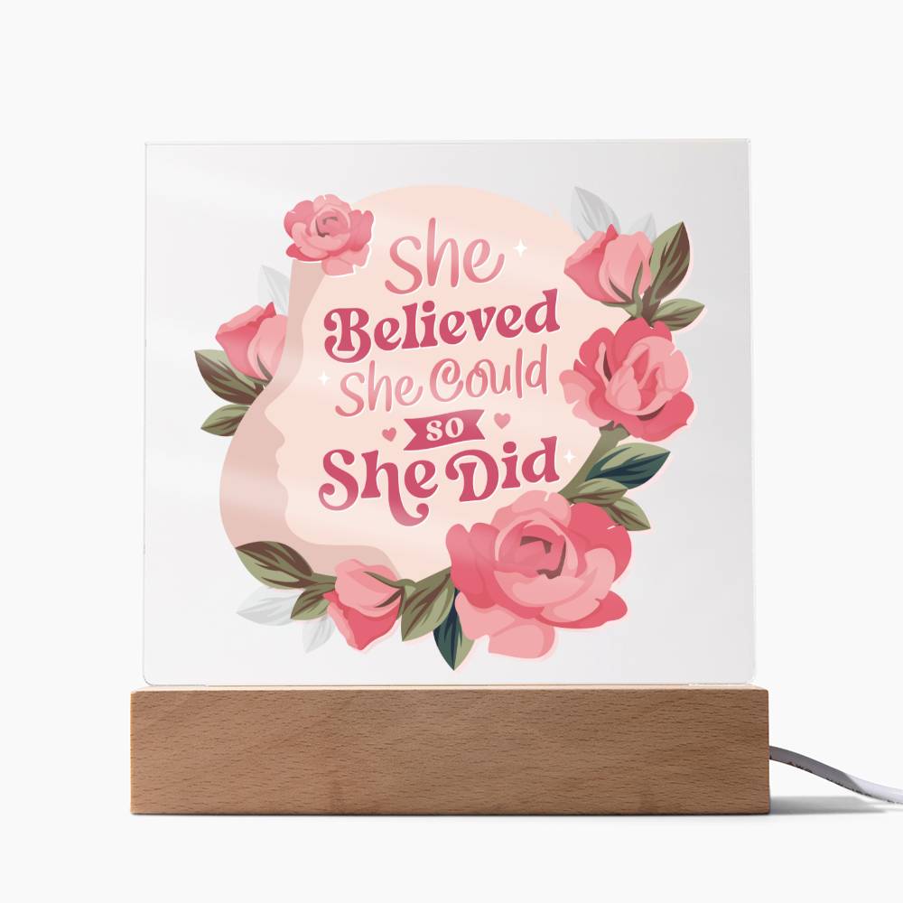She Believed She Could - Plaque