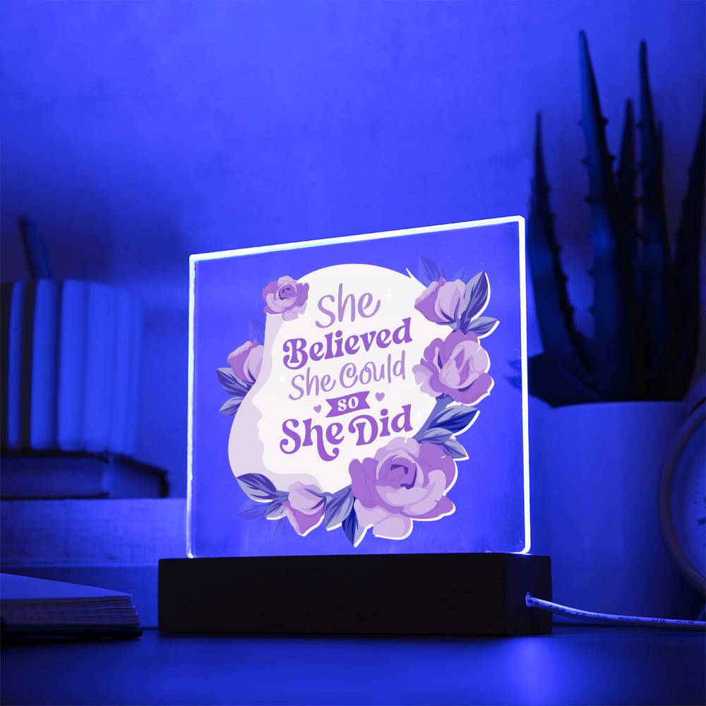 She Believed She Could - Plaque