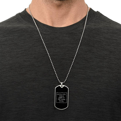 You're Still Sober - Dog Tag