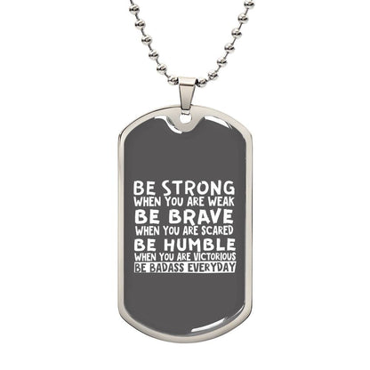 Motivational and Inspirational Dog Tag