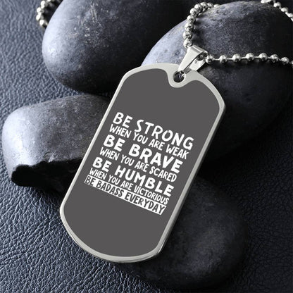 Motivational and Inspirational Dog Tag