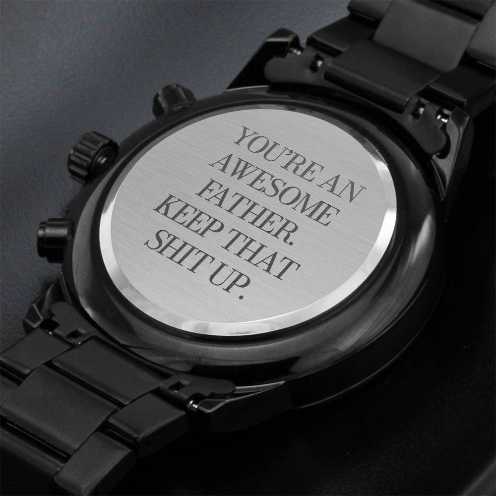 Awesome Father Watch