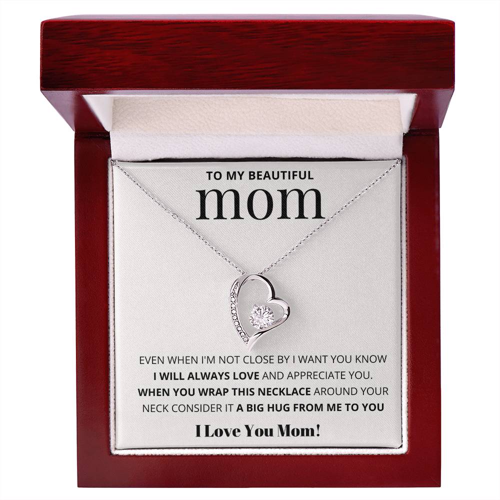 To My Beautiful Mom, Love You Mom