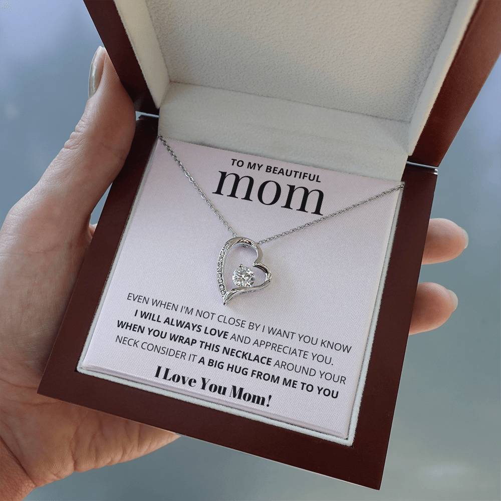 To My Beautiful Mom, Love You Mom