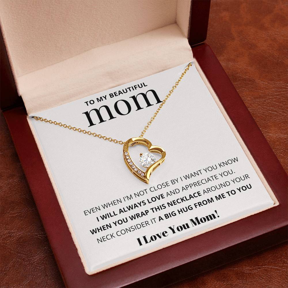 To My Beautiful Mom, Love You Mom