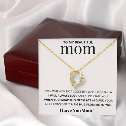 To My Beautiful Mom, Love You Mom