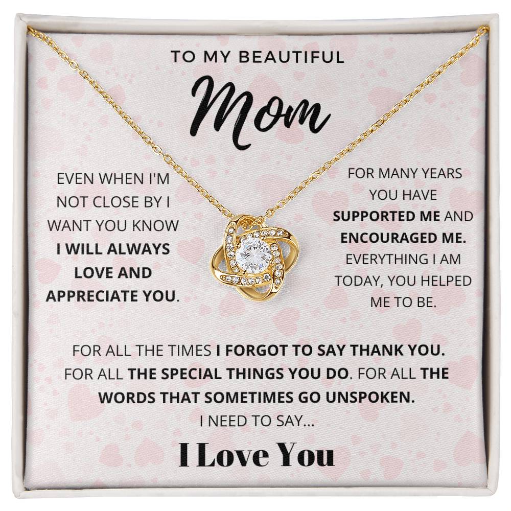 To My Beautiful Mom, I Love You