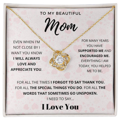 To My Beautiful Mom, I Love You