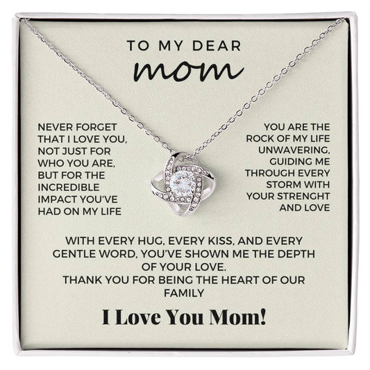 To My Dear Mom - I Love You White