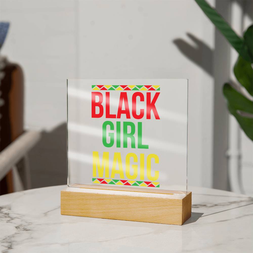 Black Girl Magic - Acrylic Plaque