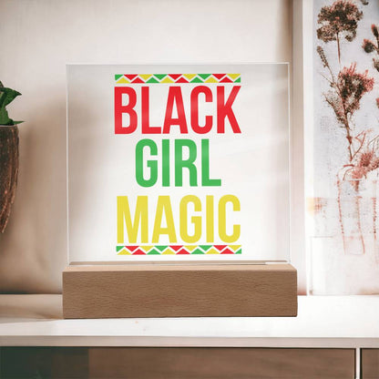 Black Girl Magic - Acrylic Plaque