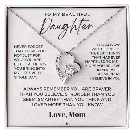 To My Beautiful Daughter, Love Mom