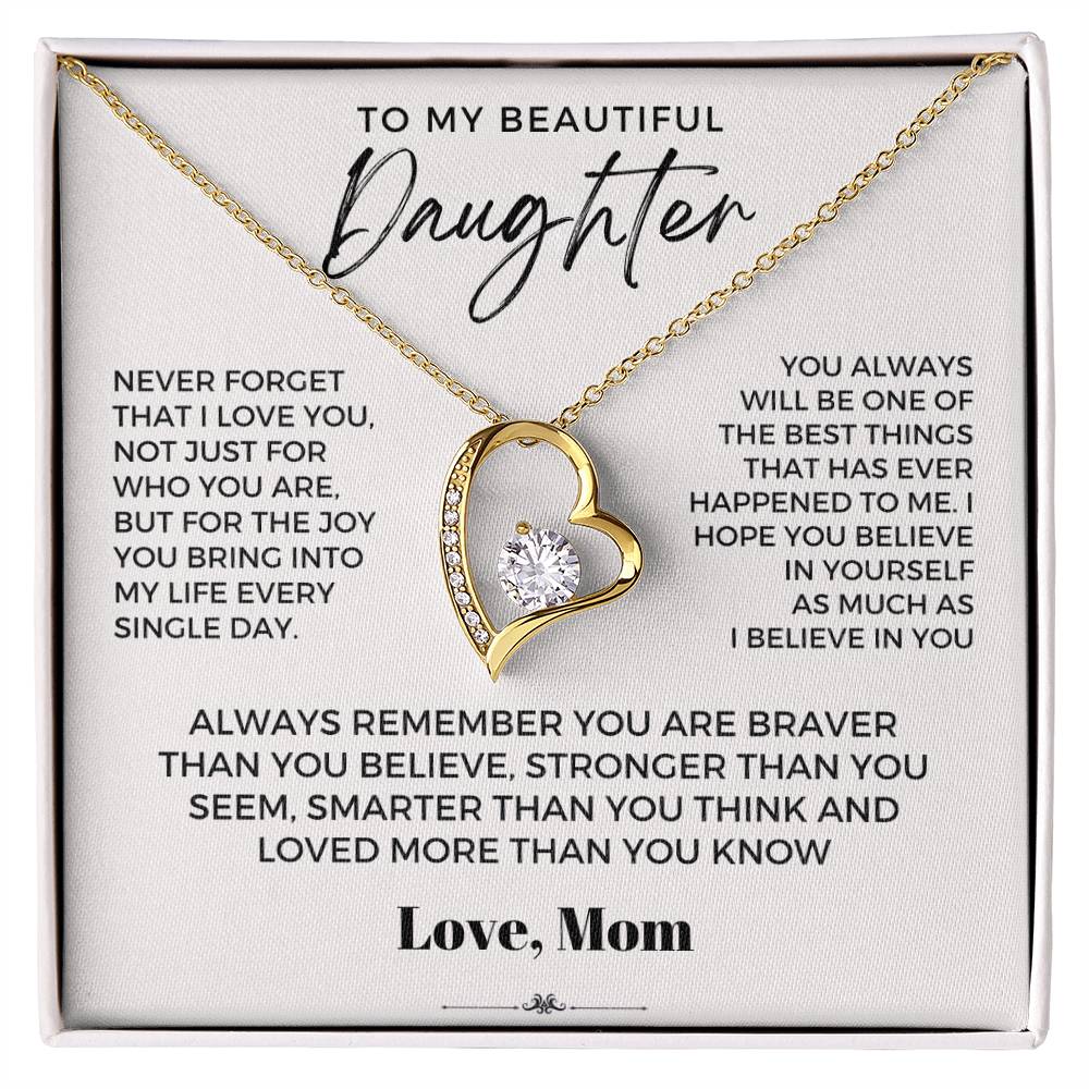 To My Beautiful Daughter, Love Mom