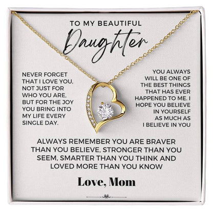 To My Beautiful Daughter, Love Mom